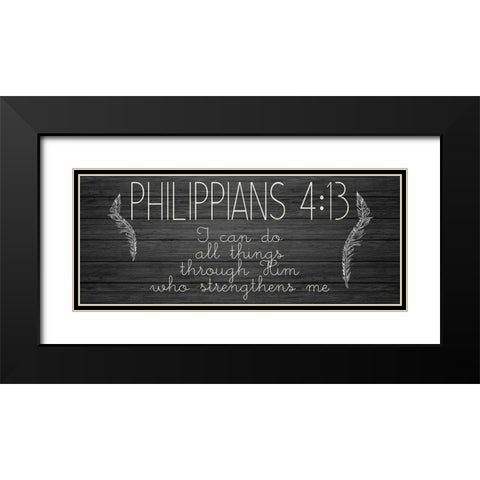 Philippians 4 13 Black Modern Wood Framed Art Print with Double Matting by Kimberly, Allen