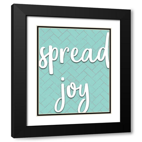 Spread Joy Black Modern Wood Framed Art Print with Double Matting by Kimberly, Allen