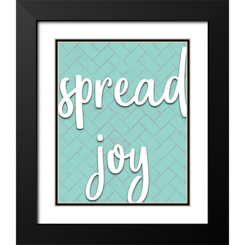 Spread Joy Black Modern Wood Framed Art Print with Double Matting by Kimberly, Allen