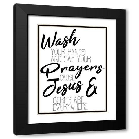 Jesus and Germs Black Modern Wood Framed Art Print with Double Matting by Kimberly, Allen