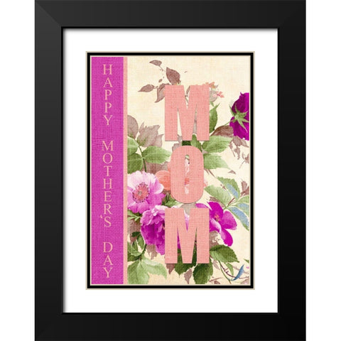 Happy Mothers Day Mom Black Modern Wood Framed Art Print with Double Matting by Kimberly, Allen