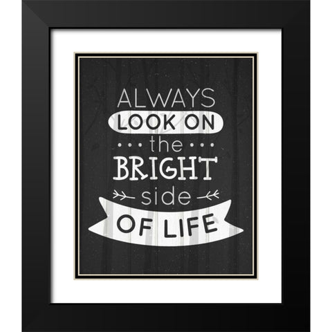 Always Look Black Modern Wood Framed Art Print with Double Matting by Allen, Kimberly