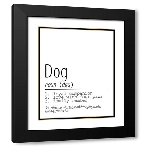 Dog Noun Black Modern Wood Framed Art Print with Double Matting by Allen, Kimberly