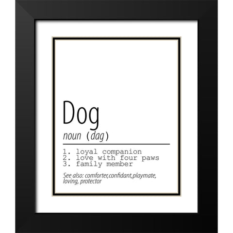 Dog Noun Black Modern Wood Framed Art Print with Double Matting by Allen, Kimberly