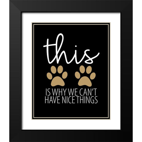 Nice Things Black Modern Wood Framed Art Print with Double Matting by Allen, Kimberly