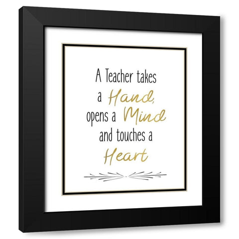 Teachers 1 Black Modern Wood Framed Art Print with Double Matting by Kimberly, Allen