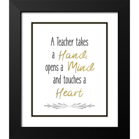 Teachers 1 Black Modern Wood Framed Art Print with Double Matting by Kimberly, Allen