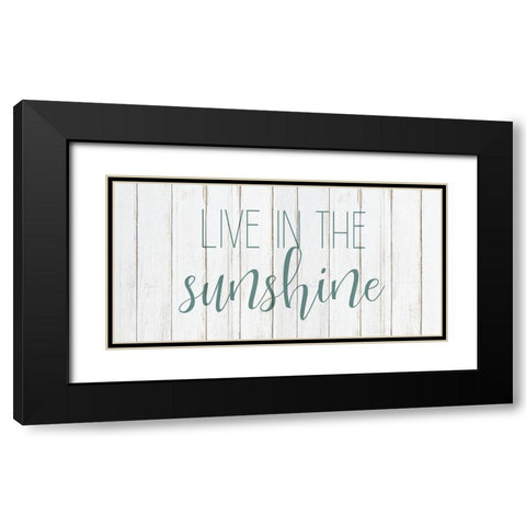 Live in the Sun 2 Black Modern Wood Framed Art Print with Double Matting by Kimberly, Allen