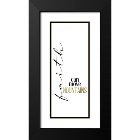 Mountain Faith Black Modern Wood Framed Art Print with Double Matting by Allen, Kimberly