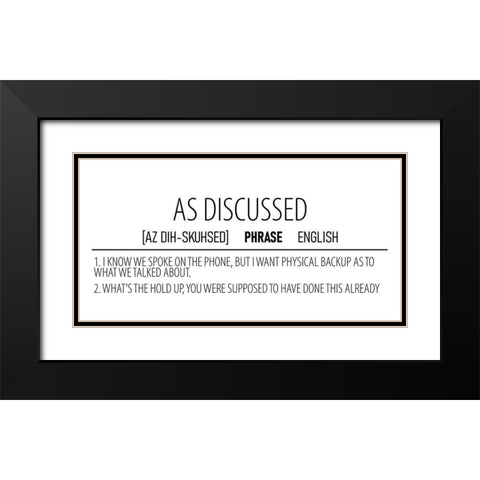 As Discussed Black Modern Wood Framed Art Print with Double Matting by Allen, Kimberly