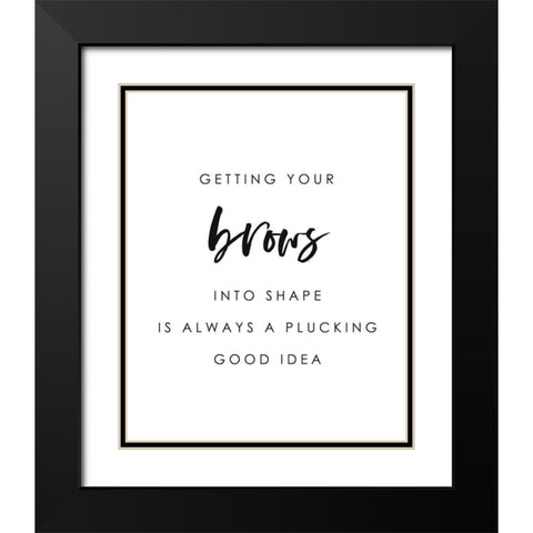 Brows Into Shape Black Modern Wood Framed Art Print with Double Matting by Straatsma, Leah