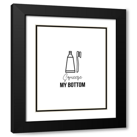 Squeeze My Bottom 2 Black Modern Wood Framed Art Print with Double Matting by Straatsma, Leah