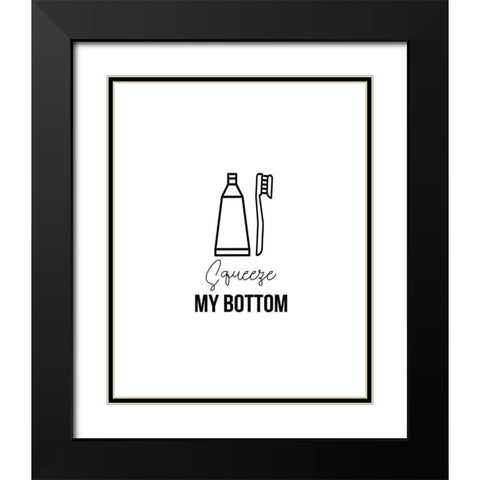 Squeeze My Bottom 2 Black Modern Wood Framed Art Print with Double Matting by Straatsma, Leah