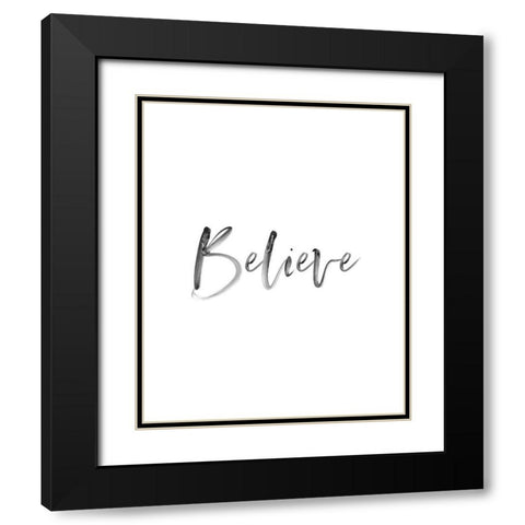 Believe Black Modern Wood Framed Art Print with Double Matting by Straatsma, Leah