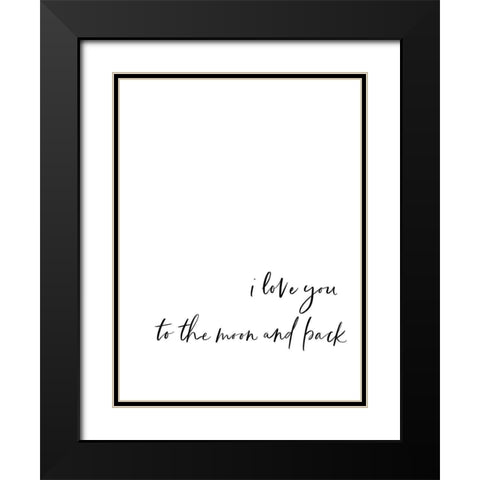 Love Moon Back Script Hand 1 Black Modern Wood Framed Art Print with Double Matting by Straatsma, Leah