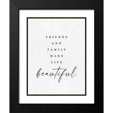 Friends and Family Black Modern Wood Framed Art Print with Double Matting by Straatsma, Leah