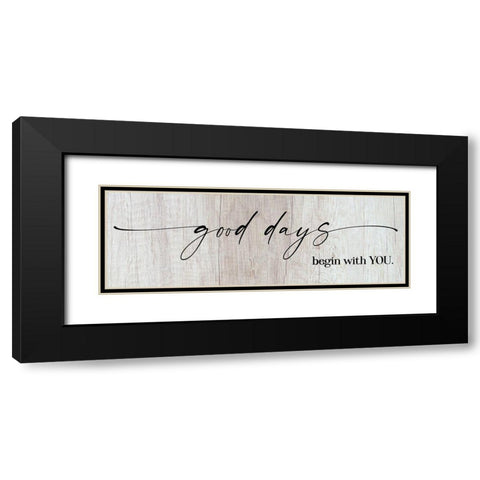 Good Days Black Modern Wood Framed Art Print with Double Matting by Hogan, Melody