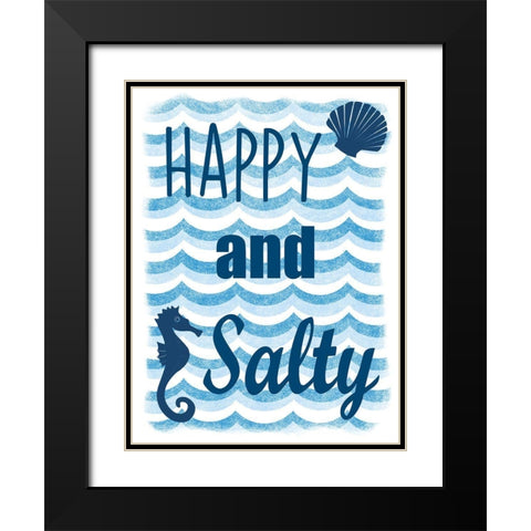 Happy And Salty Black Modern Wood Framed Art Print with Double Matting by Prime, Marcus