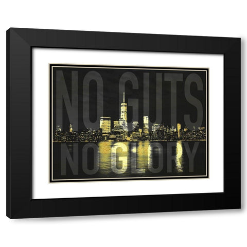 No Guts No Glory Black Modern Wood Framed Art Print with Double Matting by Prime, Marcus