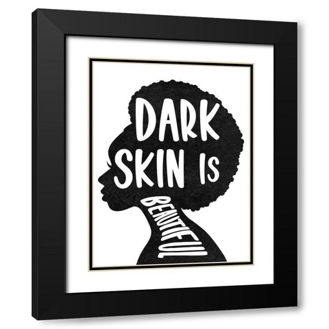 Dark Skin is Beautiful Black Modern Wood Framed Art Print with Double Matting by Prime, Marcus
