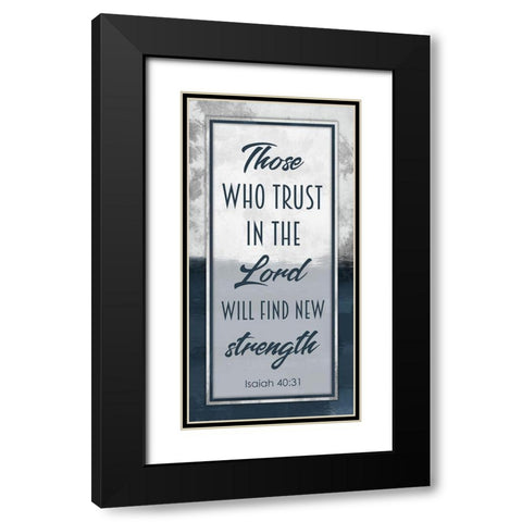 Trust and Strength Black Modern Wood Framed Art Print with Double Matting by Prime, Marcus
