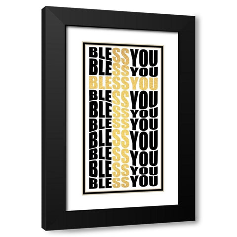 Bless You Black Modern Wood Framed Art Print with Double Matting by Prime, Marcus