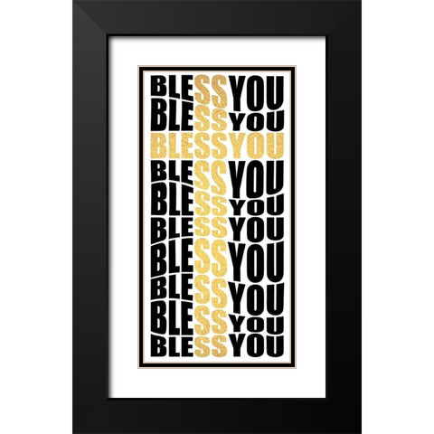 Bless You Black Modern Wood Framed Art Print with Double Matting by Prime, Marcus