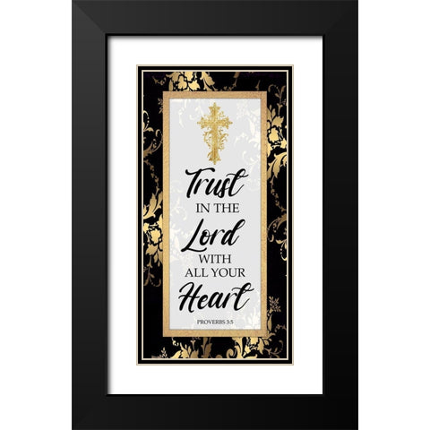 Trust The Lord Black Modern Wood Framed Art Print with Double Matting by Prime, Marcus