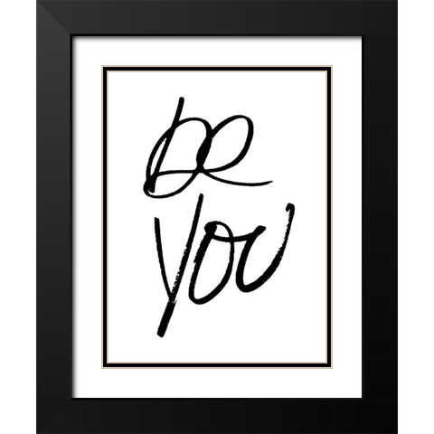 Be You Black Modern Wood Framed Art Print with Double Matting by Villa, Mlli