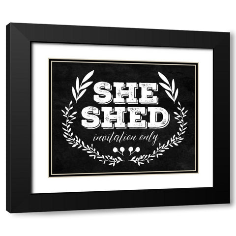 She Shed White Black Modern Wood Framed Art Print with Double Matting by Villa, Mlli