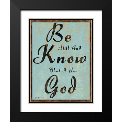 Psalms 46-10 Black Modern Wood Framed Art Print with Double Matting by Lewis, Sheldon