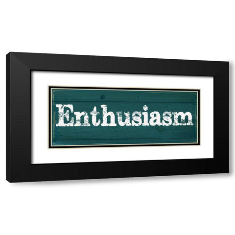 ENTHUSIASM Black Modern Wood Framed Art Print with Double Matting by Greene, Taylor