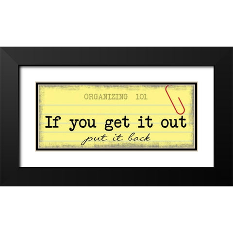 Put it Back Black Modern Wood Framed Art Print with Double Matting by Greene, Taylor