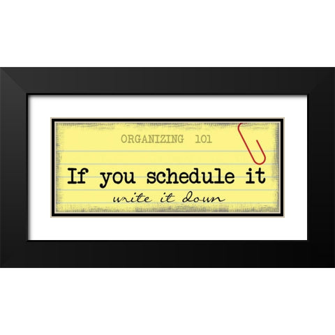 Write It Down Black Modern Wood Framed Art Print with Double Matting by Greene, Taylor