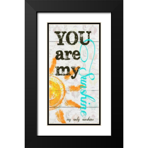 MY ONLY SUNSHINE PANEL Black Modern Wood Framed Art Print with Double Matting by Greene, Taylor