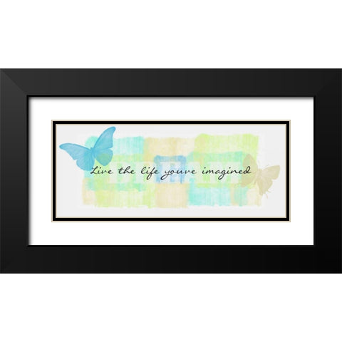 Live The Life Black Modern Wood Framed Art Print with Double Matting by Greene, Taylor