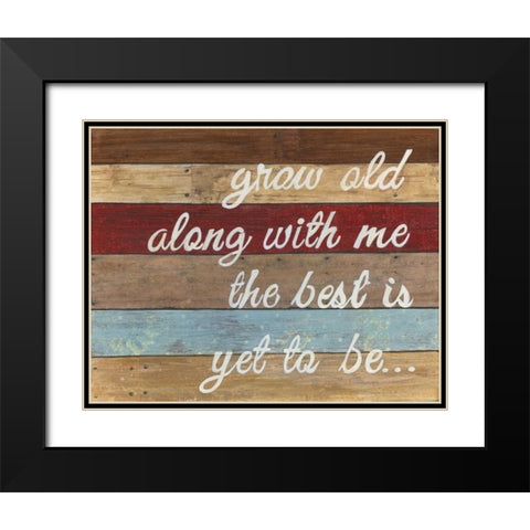 The Best Is Yet To Be Black Modern Wood Framed Art Print with Double Matting by Tava Studios
