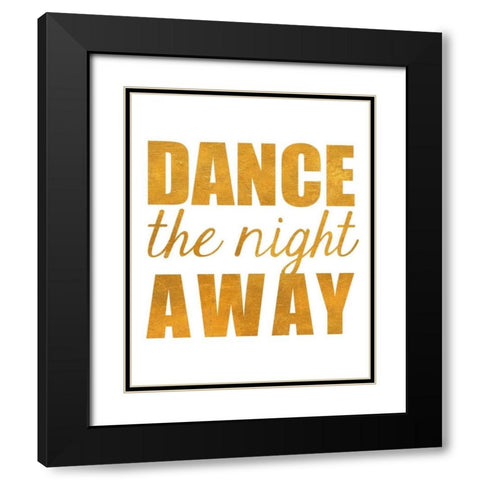 Dance and Be I Black Modern Wood Framed Art Print with Double Matting by SD Graphics Studio