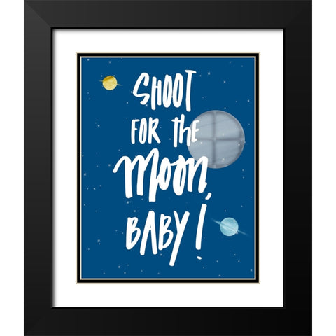 Shoot For The Moon Black Modern Wood Framed Art Print with Double Matting by Loreth, Lanie