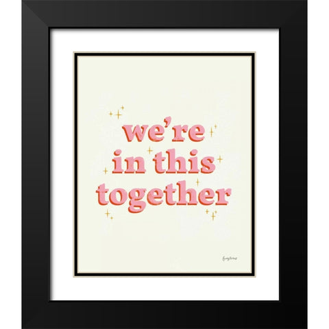 In This Together Black Modern Wood Framed Art Print with Double Matting by Thorns, Becky