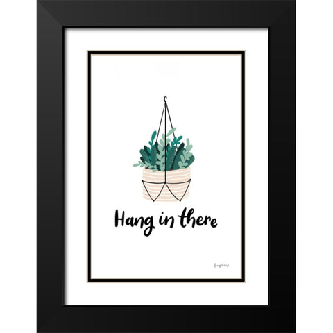 Hang in There Black Modern Wood Framed Art Print with Double Matting by Thorns, Becky