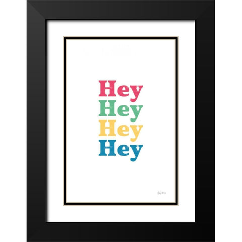 Rainbow Hey Black Modern Wood Framed Art Print with Double Matting by Thorns, Becky