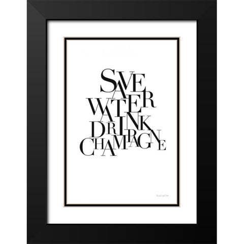 Save Water Drink Champagne Black Modern Wood Framed Art Print with Double Matting by Charro, Mercedes Lopez
