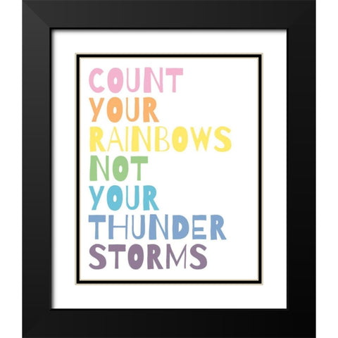 Count Your Rainbows Black Modern Wood Framed Art Print with Double Matting by Wild Apple Portfolio
