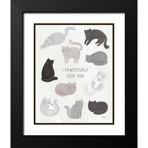 I Pawsitively Love You Black Modern Wood Framed Art Print with Double Matting by Marshall, Laura