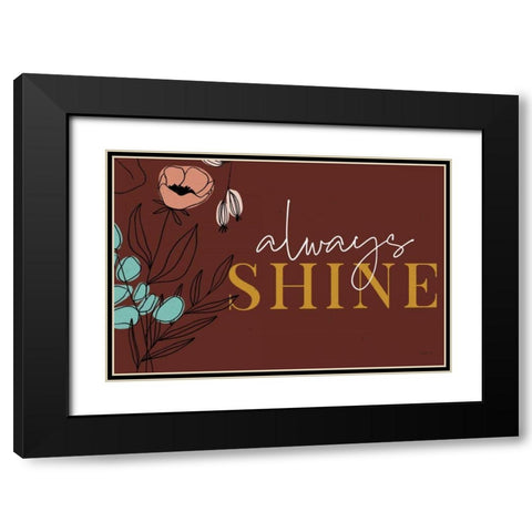 Rooted IV Always Shine Black Modern Wood Framed Art Print with Double Matting by Thorns, Becky
