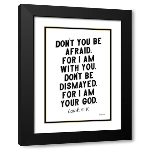 Bible Saying I BW Black Modern Wood Framed Art Print with Double Matting by Thorns, Becky