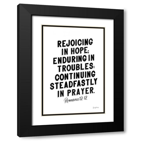 Bible Saying VI BW Black Modern Wood Framed Art Print with Double Matting by Thorns, Becky
