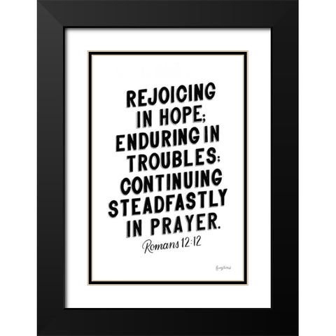 Bible Saying VI BW Black Modern Wood Framed Art Print with Double Matting by Thorns, Becky