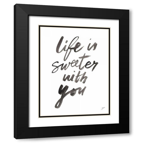 Life is Sweeter Black Modern Wood Framed Art Print with Double Matting by Panganiban, Karyn